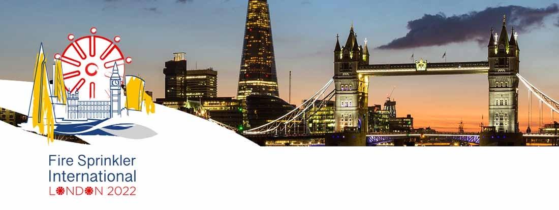 Fire Sprinkler International - London 2022